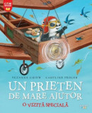 Un prieten de mare ajutor. O vizita speciala - Litera