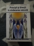 Liviu Gheorghe - Principii si directii in vindecarea naturala