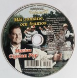 CD Marius Ciprian Pop - Mai Rom&acirc;ne Om Frumos (Revista Taifasuri, 2015) Disc Imprimat