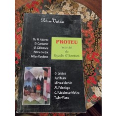 Petru Vaida - Proteu. Incercari de filozofie si literatura