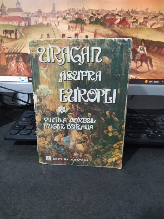 Uragan asupra Europei, vol. 1, Vintilă Corbu, Eugen Burada, București 1979, 059