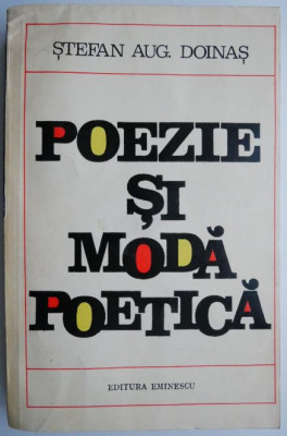 Poezie si moda poetica &amp;ndash; Stefan Aug. Doinas foto