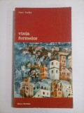 Cumpara ieftin VIATA FORMELOR - HENRI FOCILLON