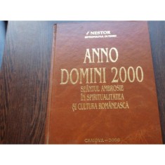 ANNO DOMINI 2000 - NESTOR MITROPOLITUL OLTENIEI