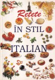 Carte Retete in stil italian PRO EDITURA SI TIPOGRAFIE 2003 160 pagini Limba romana Brosata Dimensiune 13 x 20 cm Stare buna