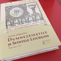 ANTIM IVIREANUL-DUMNEZEIESTILE SI SFINTELE LITURGHII,TARGOVISTE1713.CU FACSIMILE