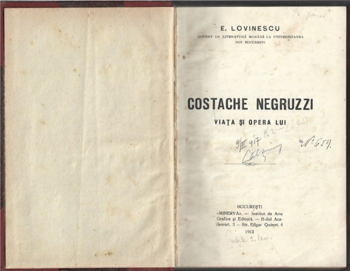 C9129N Costache Negruzzi, viața și opera lui de Eugen Lovinescu, ediția I, 1913
