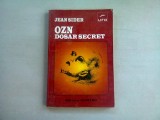 OZN. DOSAR SECRET - JEAN SIDER