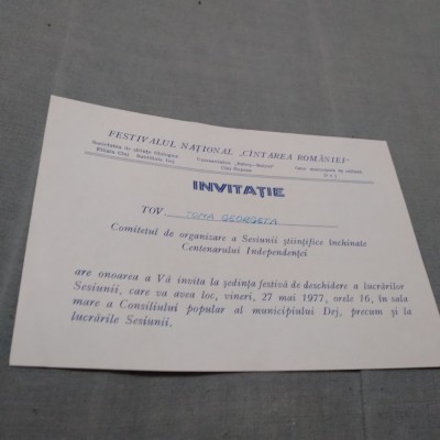INVITATIE FESTIVALUL CANTAREA ROMANIEI /PERIOADA COMUNISTA /DEJ 1977 foto