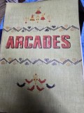 Arcades. Cahiers trimestriels des lettres et des Arts Vol. II Avril-Juin 1947