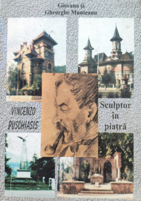 Vincenzo Puschiasis Sculptor In Piatra - Giovana Si Gheorghe Munteanu ,557363 foto