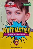 Cumpara ieftin Matematica - clasa a 6-a - mate 2000+ standard 2016 - 2016 - Adrian Turcanu (@A172)