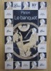Le banquet - Platon, Ed. Librio, 1998, franceza, filosofie (trad. Paul Vicaire si Jean Laborderie)