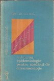 Indreptar epidemiologic pentru medicul de circumscriptie - I. M. Ivan