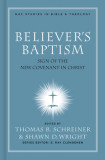 Believer&#039;s Baptism: Sign of the New Covenant in Christ