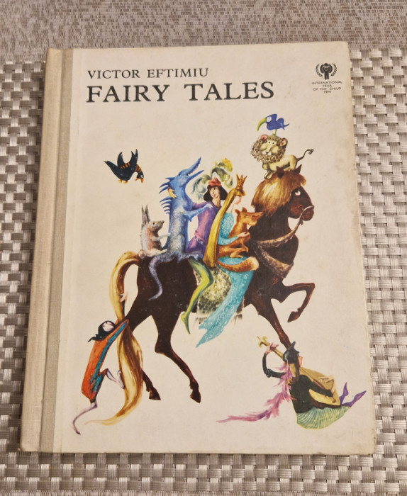 Fairy Tales Victor Eftimiu ilustratii Marcela Cordescu