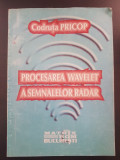 PROCESAREA WAVELET A SEMNALELOR RADAR - Codruta Pricop