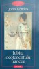 Iubita locotenentului francez - John Fowles ($D111), Polirom