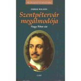 Szentp&eacute;terv&aacute;r meg&aacute;lmod&oacute;ja - Nagy P&eacute;ter c&aacute;r - Derek Wilson
