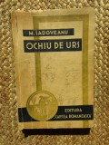 OCHIU DE URS de MIHAIL SADOVEANU , 1938
