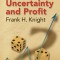 Risk, Uncertainty and Profit