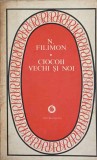 Ciocoii Vechi si Noi - Nicolae Filimon, Editura Minerva 1976, Roman, Beletristica, Colectia Patrimoniu, Paperback