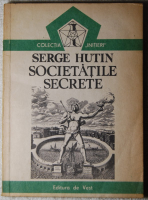 Serge Hutin - Societățile secrete foto