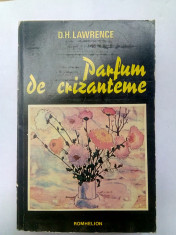 Parfum de crizanteme - D. H. LAWRENCE , cartonata foto