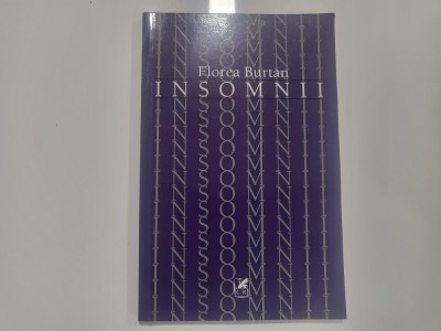 Insomnii de Florea Burtan foto