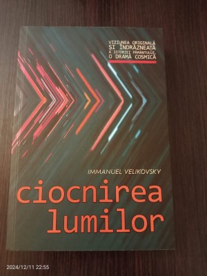 Ciocnirea lumilor - Immanuel Velikovsky foto