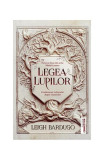 Legea lupilor - Paperback brosat - Leigh Bardugo - Trei, 2022