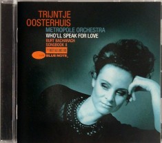 Trijntje Oosterhuis, Metropole Orchestra &lrm;&ndash; Who'll Speak For Love (Burt Bacharach Songbook II) NM cd jazz _ Blue Note, Olanda, 2007