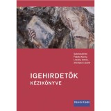 Igehirdetők k&eacute;zik&ouml;nyve - Fekete K&aacute;roly