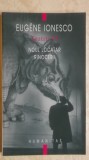 Eugene Ionesco - Teatru VI, Noul locatar, Rinocerii (vezi detalii pentru livrare in tara)