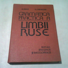 GRAMATICA PRACTICA A LIMBII RUSE - M. BUCA