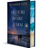 Ecouri intre mare si tarm - Amanda Cox