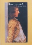 Toate povestirile - Oscar Wilde