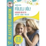 F&uuml;lelj j&oacute;l! - Besz&eacute;d - hang - hall&aacute;s 5+ - Dom&aacute;n Ilona