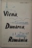 Viena, Dunarea, Romania - Corneliu Molin - Carte Istorie - Geografie