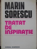 Tratat de Inspiratie - Marin Sorescu - Poezie Romaneasca - Editura Scrisul Romanesc 1985 - 527 Pagini