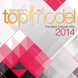 CD Dublu Various - Germany's Next Topmodel The Best Catwalk Hits 2014 (VG+)