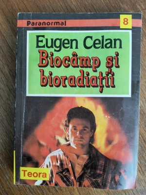 Biocamp si radiatii - Eugen Celan / R3P3S foto