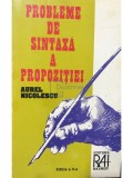 Aurel Nicolescu - Probleme de sintaxă a propoziției (editia 1996)