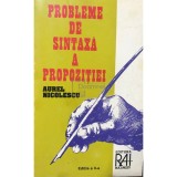 Aurel Nicolescu - Probleme de sintaxa a propozitiei (Editia: 1996)