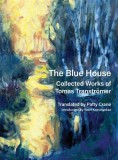 Iron Psalm: Collected Poems of Tomas Transtr