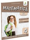 Cumpara ieftin Matematica. Clasa a IV-a. Editia a III-a/Eduard Dancila, Ioan Dancila