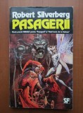 Robert Silverberg - Pasagerii