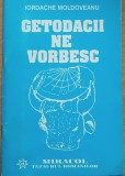 GETODACII NE VORBESC - IORDACHE MOLDOVEANU