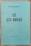 Le Lys Rouge - Anatole France// 1960
