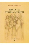Tratat de teoria muzicii - Victor Giuleanu
